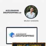 Acelerador Dropshipping 2.0 De Bruno Sanders - Descarga Gratis Free