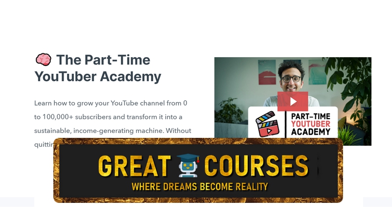 Part-Time YouTuber Academy By Ali Abdaal - Free Download Course Part-Time YouTuber Academy By Ali Abdaal - Free Download Course