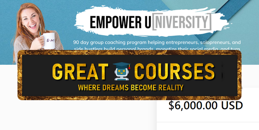 EmpowerU By Jess Glazer - Empower University - Free Download Course EmpowerU By Jess Glazer - Empower University - Free Download Course