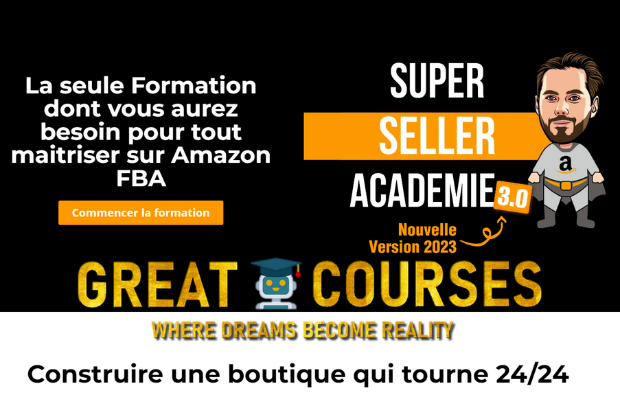 Formation Super Seller Academie 3.0 De Oseille TV – Télécharger Gratuitement