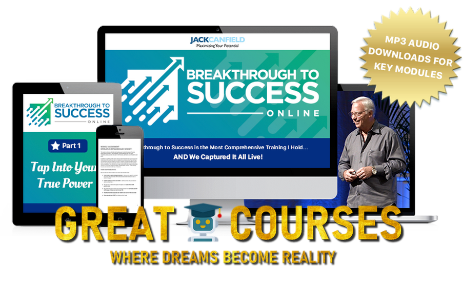 Breakthrough To Success Online By Jack Canfield - Free Download Course