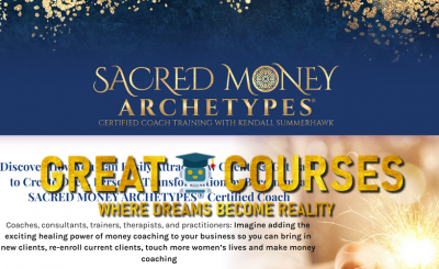 Sacred Money Archetypes By Kendall SummerHawk - Free Download Course