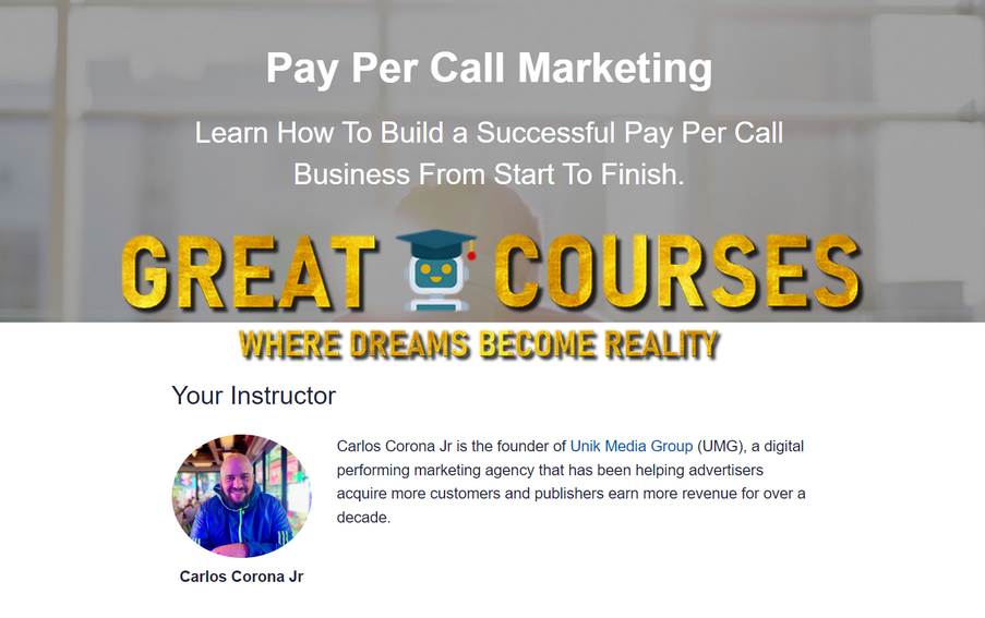 Pay Per Call Marketing By Carlos Corona Jr - Free Download Course Pay Per Call Marketing By Carlos Corona Jr - Free Download Course