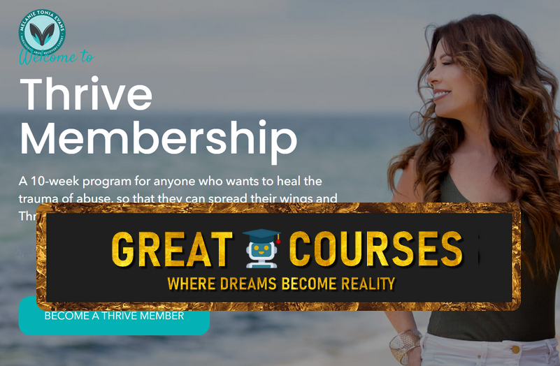 Thrive Membership Program By Melanie Tonia Evans - Free Download Course Thrive Membership Program By Melanie Tonia Evans - Free Download Course