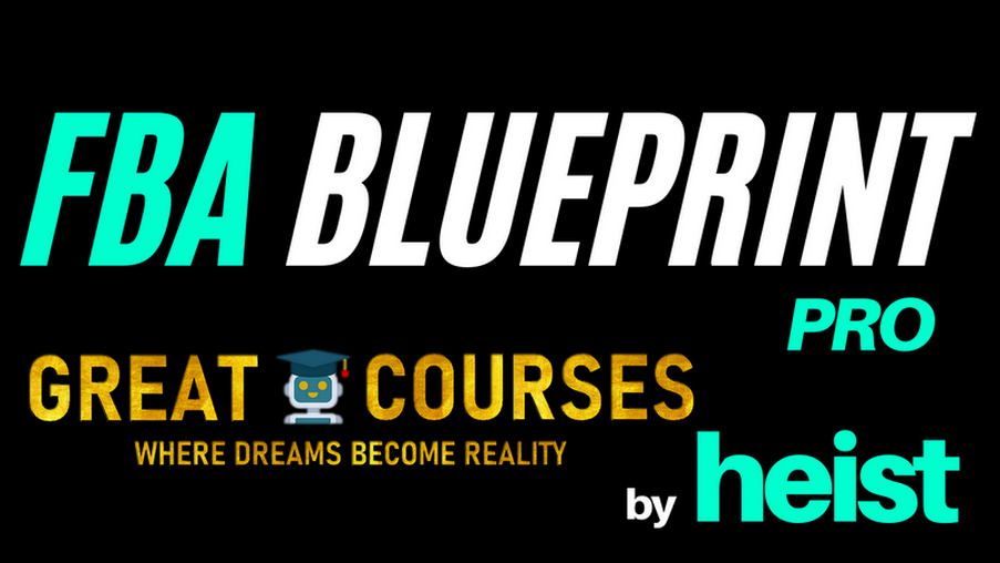 FBA Blueprint PRO By Adam Heist - Free Download Course FBA Blueprint PRO By Adam Heist - Free Download Course