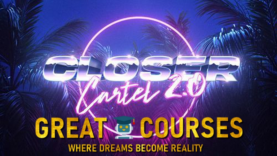 Closer Cartel 2.0 By Luke Alexander - Free Download Course Closer Cartel 2.0 By Luke Alexander - Free Download Course
