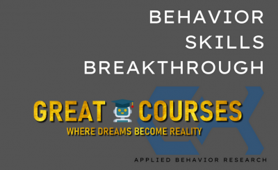 Behavior Skills Breakthrough By Chase Hughes - Free Download Course
