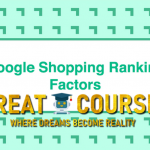 Google Shopping Ranking Factors By Duane Brown - Free Download Course