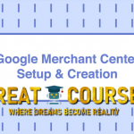 Google Merchant Center Setup & Creation By Duane Brown - Free Download Course - Take Some Risk - Academy