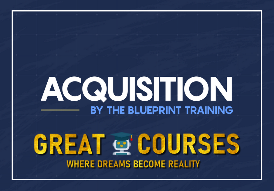 Acquisition : Outbound Sales By The Blueprint Training - Ryan Stewart - Free Download Course