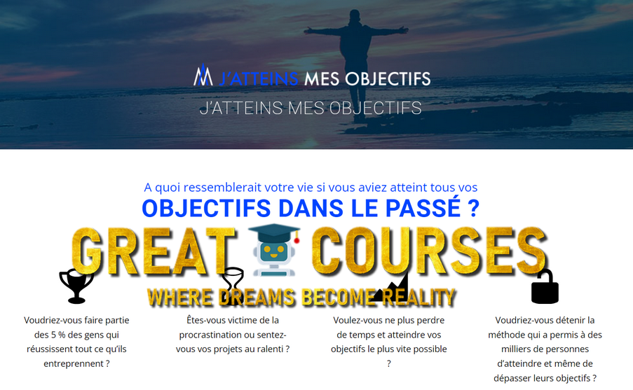 J'Atteins Mes Objectifs - Formation De Max Piccinini - Télécharger Gratuitement J'Atteins Mes Objectifs - Formation De Max Piccinini - Télécharger Gratuitement