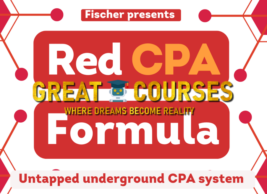 Red CPA Formula By Fischer – Free Download Course BuySellMethods