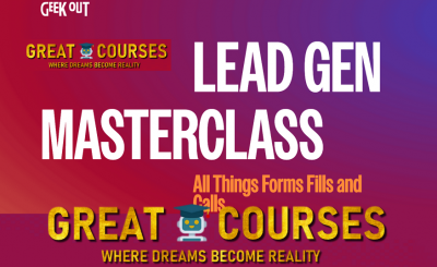 Geek Out – Lead Gen Masterclass - Free Download Course GeekOut