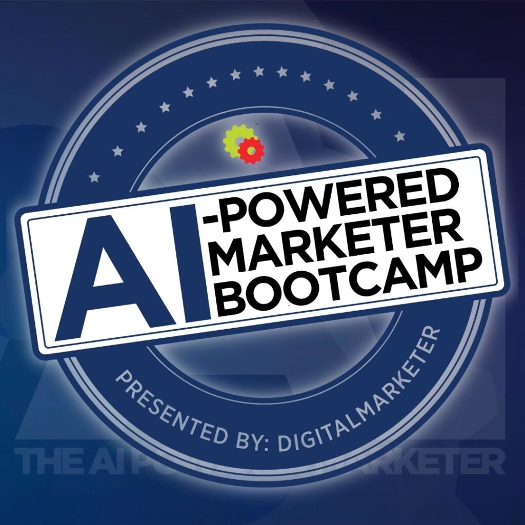 AI-Powered Marketer Bootcamp
