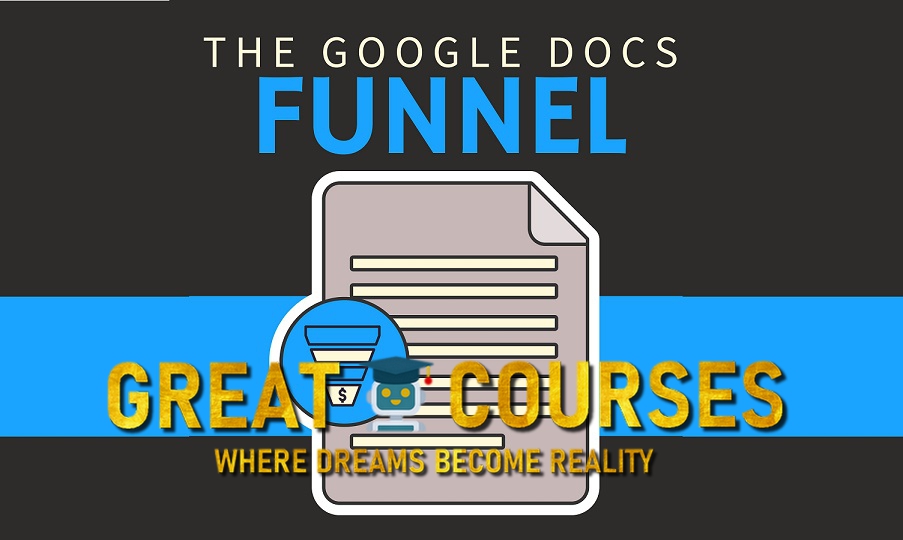 The Google Docs Funnel By Ben Adkins - Free Download Course + Advanced Package Serial Progress Seeker