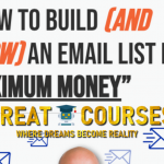 How To Build (And Grow) An Email List For Maximum Money By Justin Goff - Free Download Course