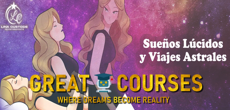 Sueños Lúcidos Y Viajes Astrales De Lina Custode - Descargar Curso Gratis Sueños Lúcidos Y Viajes Astrales De Lina Custode - Descargar Curso Gratis