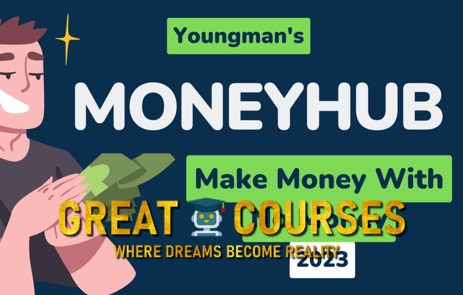 MoneyHub By Youngman - Free Download Guide From BuySellMethods