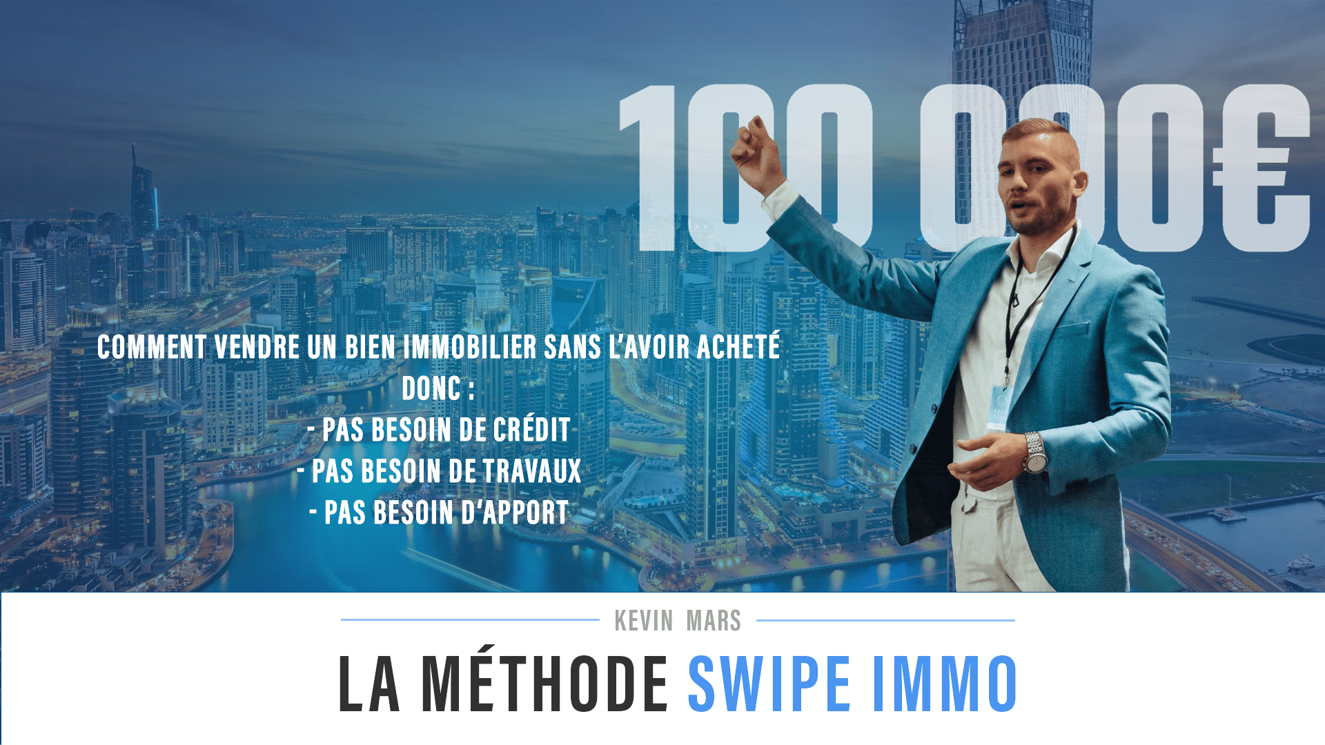 Formation Swipe Immo De Kevin Mars - Télécharger Gratuitement