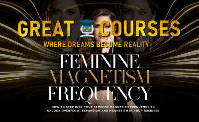 Feminine Magnetism Frequency Masterclass