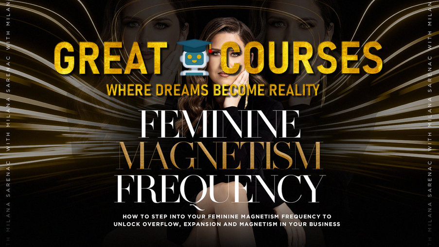Feminine Magnetism Frequency Masterclass
