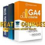GA4 Course + Two Google Tag Manager Courses