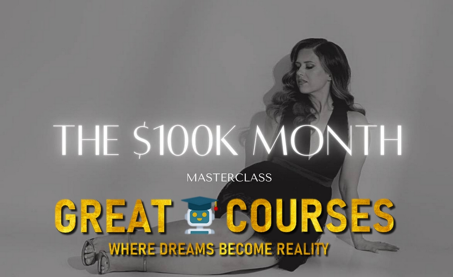 The $100k Month Masterclass By Milana Sarenac