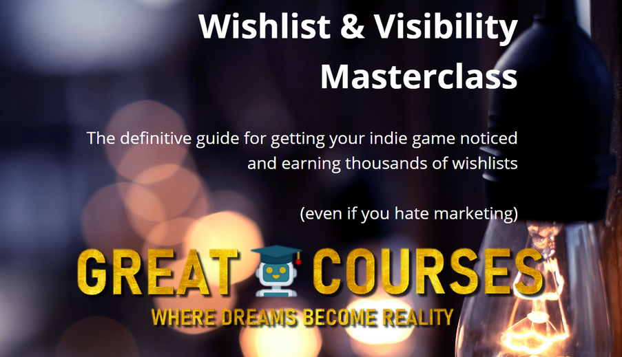 Wishlist And Visibility Masterclass By Chris Zukowski Wishlist And Visibility Masterclass By Chris Zukowski