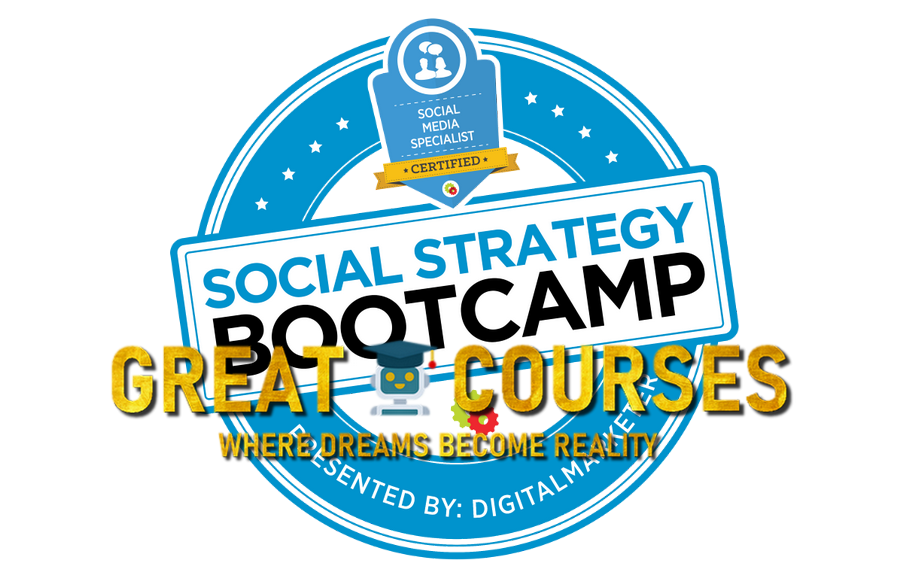 Social Strategy Bootcamp By Digital Marketer Social Strategy Bootcamp By Digital Marketer