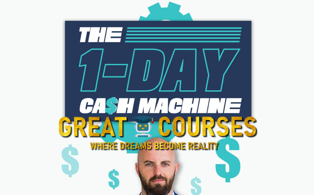 The 1-Day Cash Machine By Justin Goff – Free Download Course