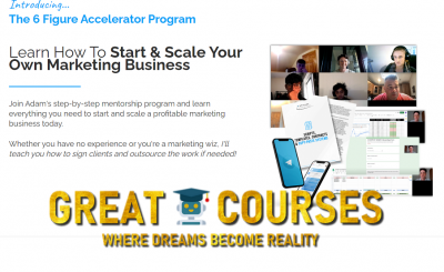 The 6 Figure Accelerator Program 2.0 By Adam Walsh – Free Download Course