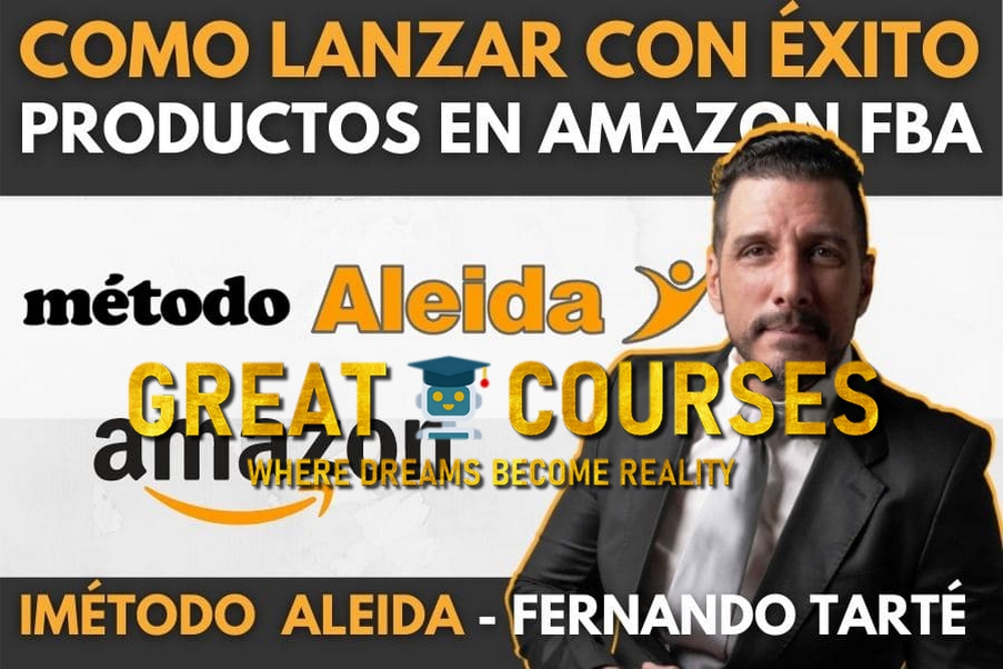 Método Aleida De Fernando Tarté - Descargar Curso Amazon FBA Gratis Método Aleida De Fernando Tarté - Descargar Curso Amazon FBA Gratis