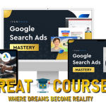 Google Ads Mastery By Ivan Mana - Free Download Course