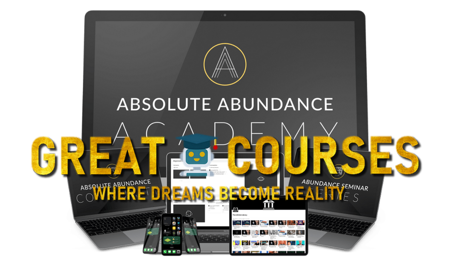 Absolute Abundance Academy By Justin C Scott – Free Download