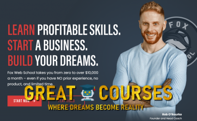 Fox Web School Entrepreneurship Training By Rob O’Rourke – Free Download Course