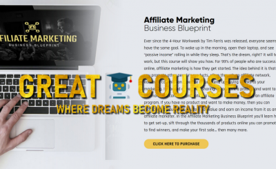 Affiliate Marketing Business Blueprint By Legendary Marketer – Free Download