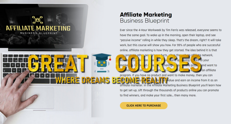 Affiliate Marketing Business Blueprint By Legendary Marketer – Free Download