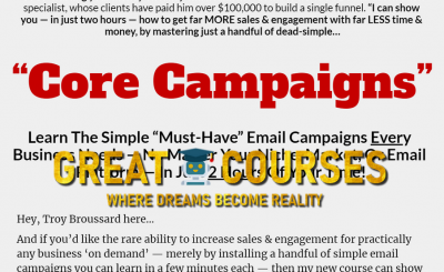 Core Campaigns By Troy Broussard - Free Download Course