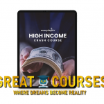 High-Income Crash Course By Andrew Bustamante - Free Download