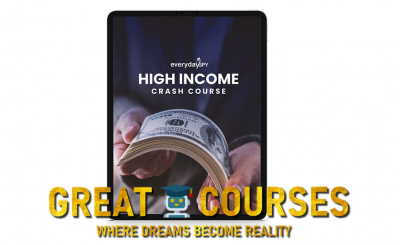 High-Income Crash Course By Andrew Bustamante - Free Download