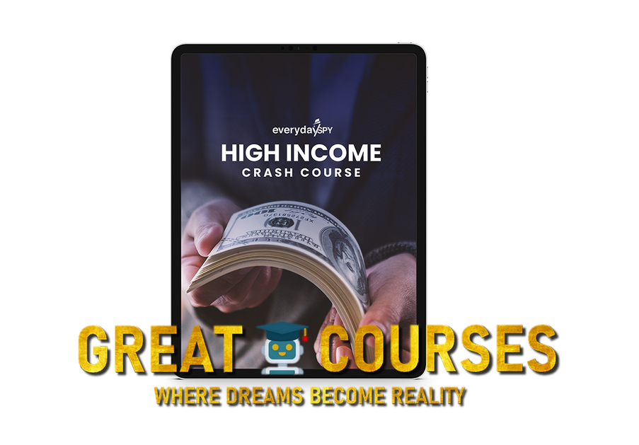 High-Income Crash Course By Andrew Bustamante - Free Download