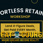 Effortless Retainer Workshop + OTO By Dennis Demori - Free Download