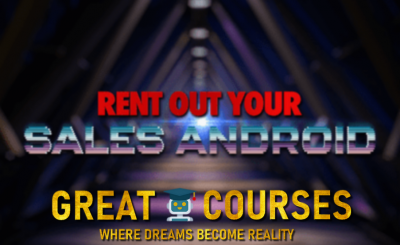 Rent Out Your Sales Android By Dan Wardrope - Free Download Course