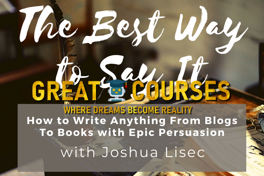 The Best Way To Say It By Joshua Lisec - Free Download Course