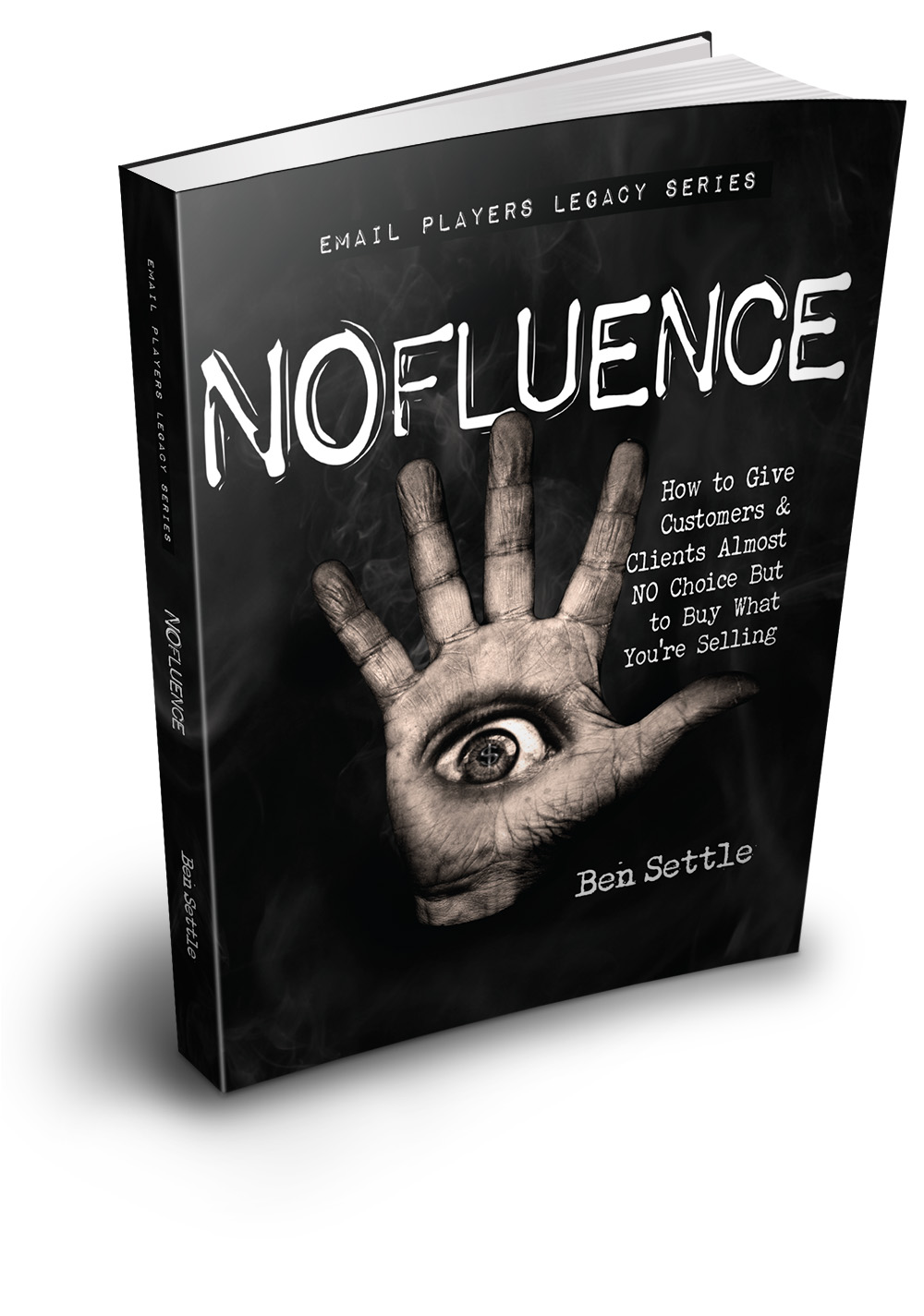 NOFluence By Ben Settle - Free Download Book Course