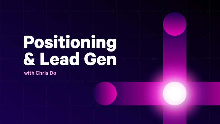 Positioning & Lead Generation By Chris Do - The Futur - Free Download