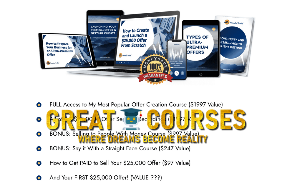 How To Create And Launch A $25,000 Offer From Scratch By Mike Shreeve - Free Download Course Upsell - Peaceful Profits