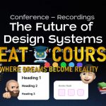 The Future Of Design Systems Conference - 2022 Recordings - Free Download