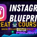 Instagram Blueprint By Digital Income Project - Free Download Course - Bachelors Degree
