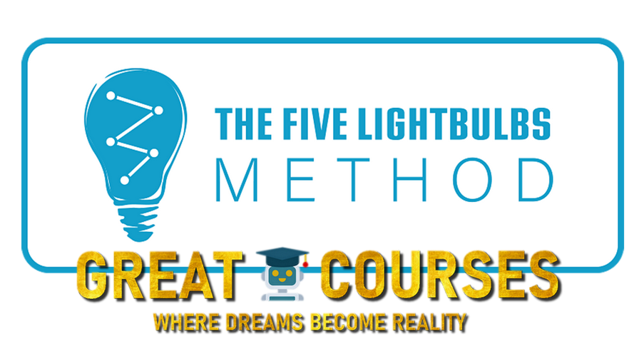 The Five Lightbulbs Marketing Message By Billy Broas – Free Download